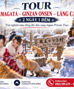 TOUR YAMAGATA - GINZAN ONSEN - LÀNG CÁO 2 NGÀY 1 ĐÊM