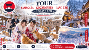 TOUR YAMAGATA - GINZAN ONSEN - LÀNG CÁO 2 NGÀY 1 ĐÊM