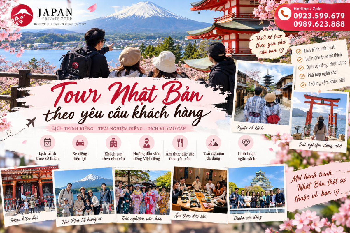 Tour Nhật Bản theo yêu cầu khách hàng: Dịch vụ Japan Private Tour thiết kế hành trình riêng