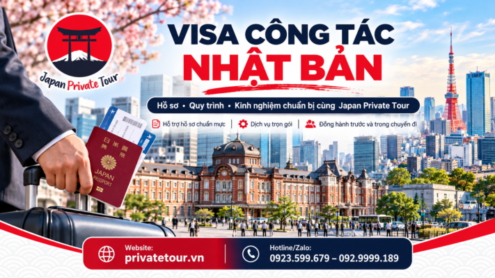 Visa công tác Nhật Bản: Hồ sơ, quy trình và kinh nghiệm chuẩn bị cùng Japan Private Tour